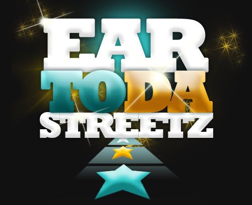 Ear To Da Streetz