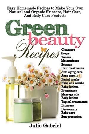 Natural beauty recipes book