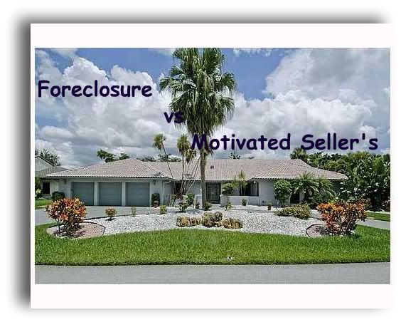 foreclosure vs. motivated sellers