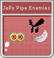 [Image: JellyPipeEnemiesicon.png]