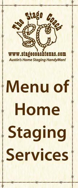 The Stage Coach's Menu of Home Staging Services