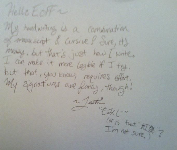 I can write more legibly if I wanted to. xD